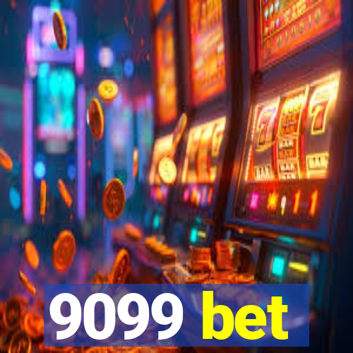 9099 bet